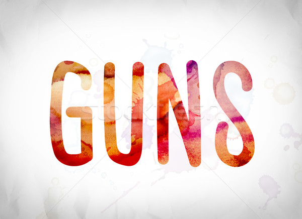 Silahlar suluboya kelime sanat yazılı beyaz Stok fotoğraf © enterlinedesign