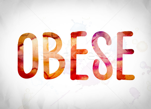 Obese Concept Watercolor Word Art Stock photo © enterlinedesign