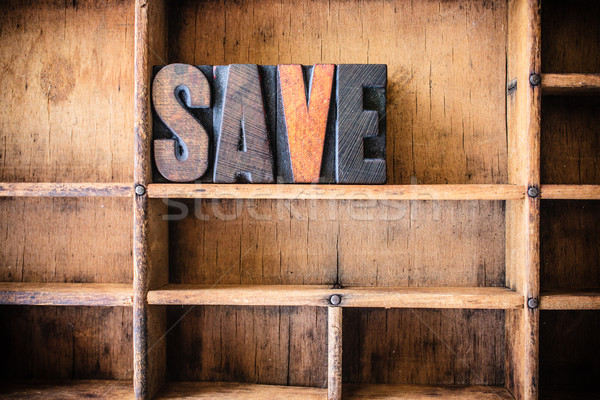Save Concept Wooden Letterpress Theme Stock photo © enterlinedesign