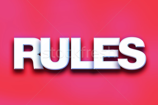 Rules Concept Colorful Word Art Stock photo © enterlinedesign