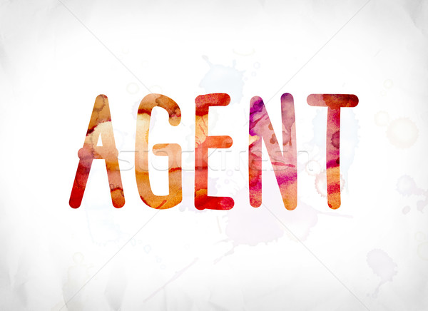 Agent Concept Painted Watercolor Word Art Stock photo © enterlinedesign