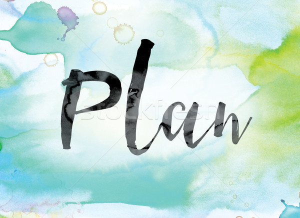 Plan Colorful Watercolor and Ink Word Art Stock photo © enterlinedesign