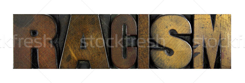 Rasszizmus szó írott klasszikus magasnyomás Stock fotó © enterlinedesign