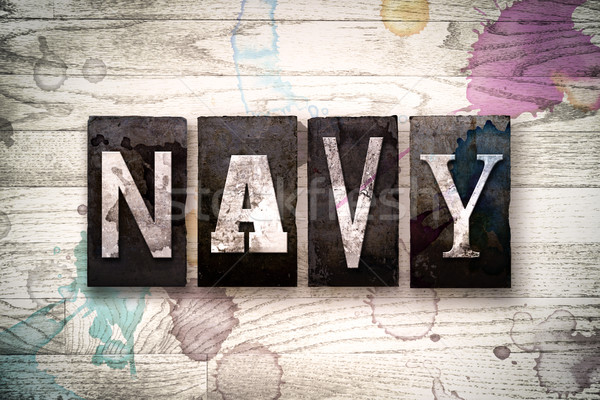 Navy Concept Metal Letterpress Type Stock photo © enterlinedesign