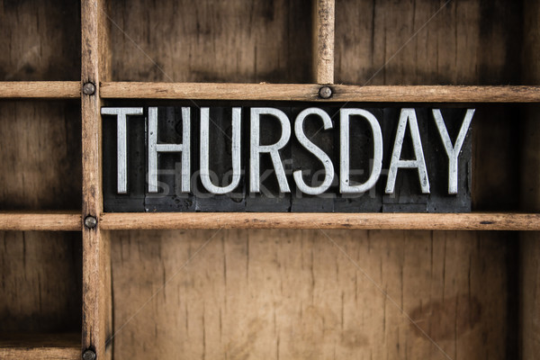 Thursday Concept Metal Letterpress Word in Drawer Stock photo © enterlinedesign
