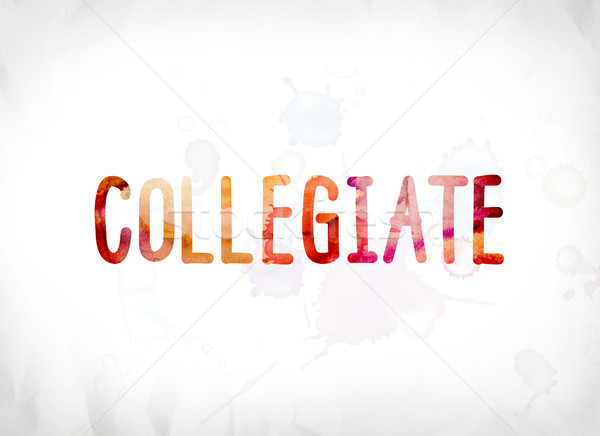 Collegiate Concept Painted Watercolor Word Art Stock photo © enterlinedesign