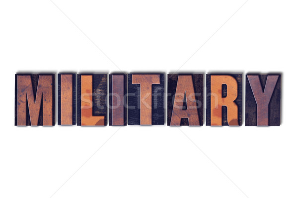 Military Concept Isolated Letterpress Word Stock photo © enterlinedesign