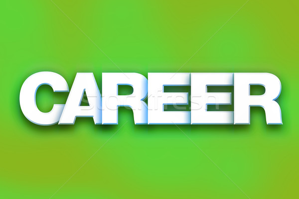 Career Concept Colorful Word Art Stock photo © enterlinedesign