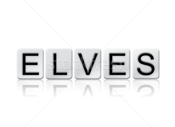 Stock photo: Elves Concept Tiled Word Isolated on White