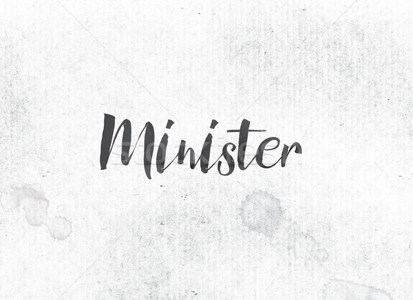 Minister Concept Painted Ink Word and Theme Stock photo © enterlinedesign