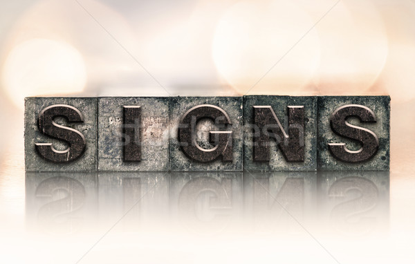 Signs Concept Vintage Letterpress Type Stock photo © enterlinedesign