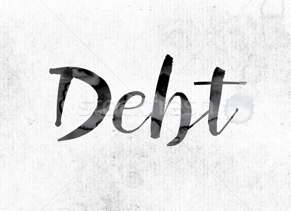 Schulden gemalt Tinte Wort Wasserfarbe weiß Stock foto © enterlinedesign