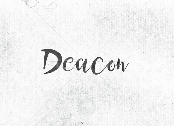 Deacon Concept Painted Ink Word and Theme Stock photo © enterlinedesign