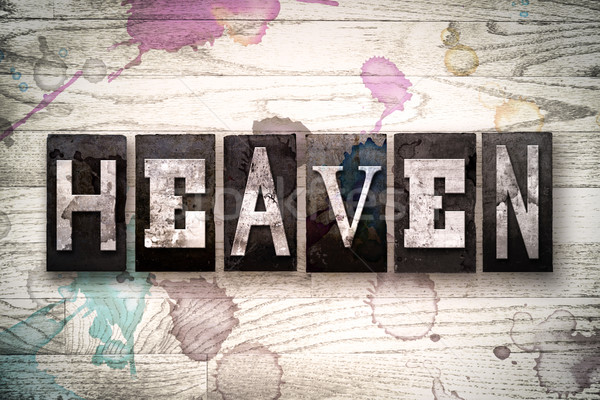 Heaven Concept Metal Letterpress Type Stock photo © enterlinedesign