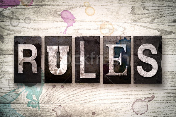 Rules Concept Metal Letterpress Type Stock photo © enterlinedesign