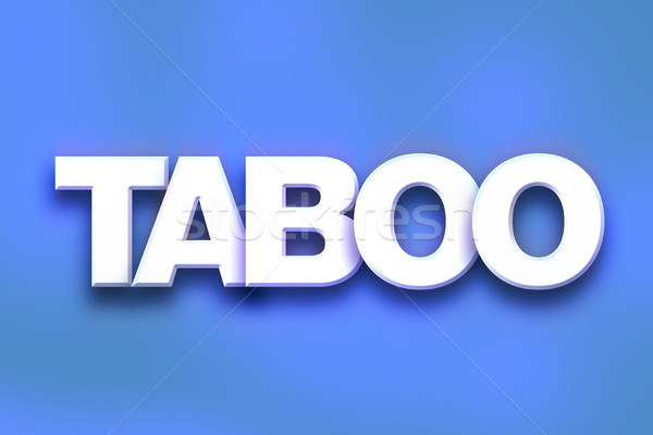 Taboo Concept Colorful Word Art Stock photo © enterlinedesign