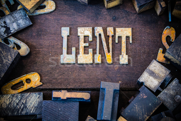 Lent Concept Rusty Type Stock photo © enterlinedesign