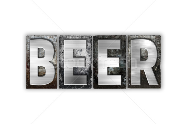 Beer Concept Isolated Metal Letterpress Type Stock photo © enterlinedesign