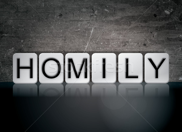 Stock photo: Homily Concept Tiled Word