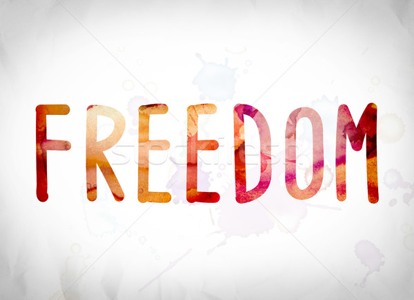 Freedom Concept Watercolor Word Art Stock photo © enterlinedesign