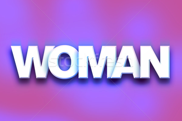 Woman Concept Colorful Word Art Stock photo © enterlinedesign