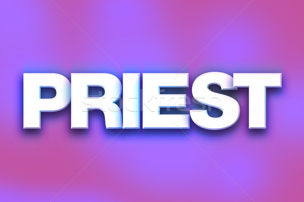 Priest Concept Colorful Word Art Stock photo © enterlinedesign