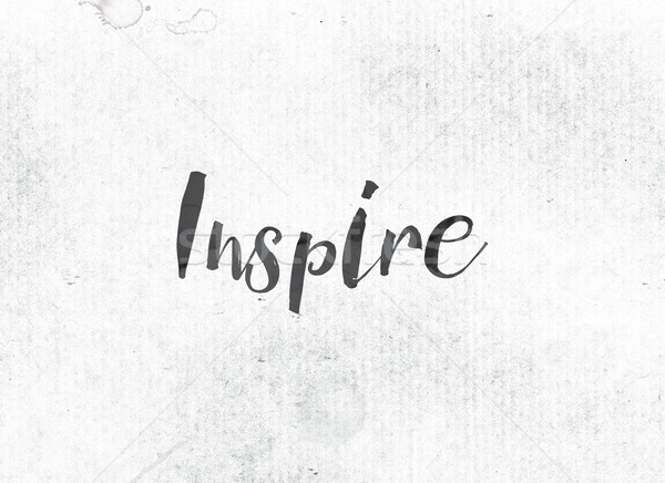 Inspire Concept Painted Ink Word and Theme Stock photo © enterlinedesign