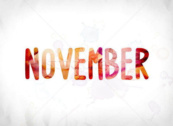 November Concept Painted Watercolor Word Art Stock photo © enterlinedesign