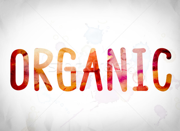 Organic Concept Watercolor Word Art Stock photo © enterlinedesign
