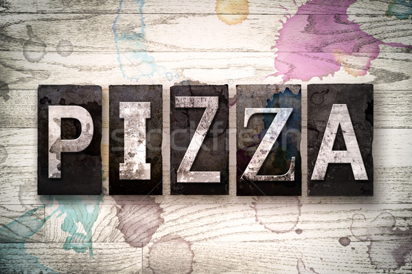 Pizza Concept Metal Letterpress Type Stock photo © enterlinedesign