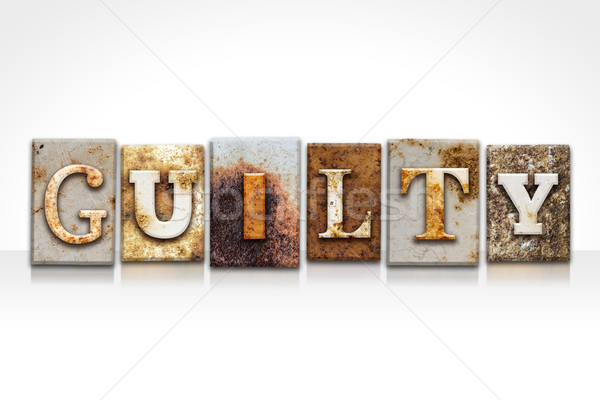 Guilty Letterpress Concept Isolated on White Stock photo © enterlinedesign