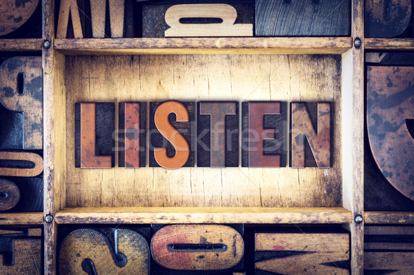 Listen Concept Letterpress Type Stock photo © enterlinedesign