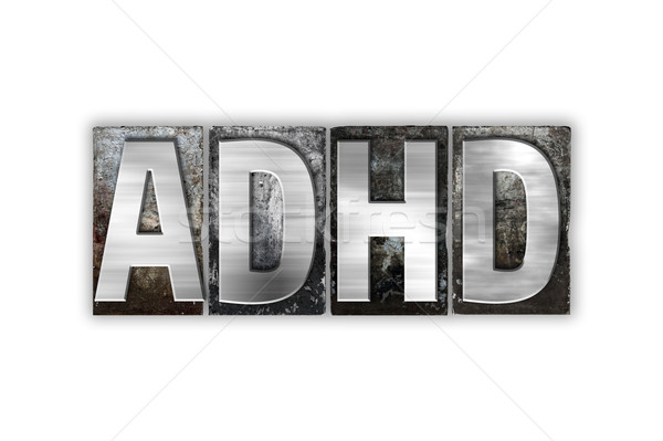 ADHD Concept Isolated Metal Letterpress Type Stock photo © enterlinedesign