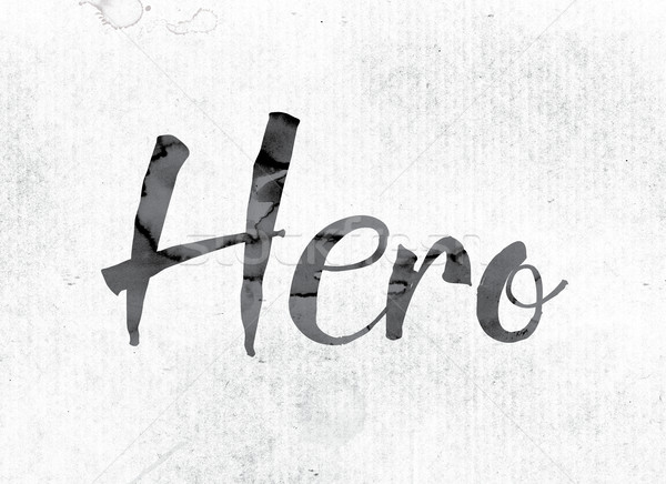 Kahraman boyalı mürekkep kelime suluboya beyaz Stok fotoğraf © enterlinedesign