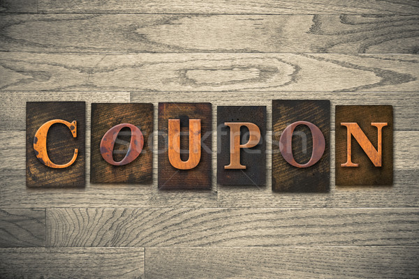 Coupon Concept Wooden Letterpress Type Stock photo © enterlinedesign