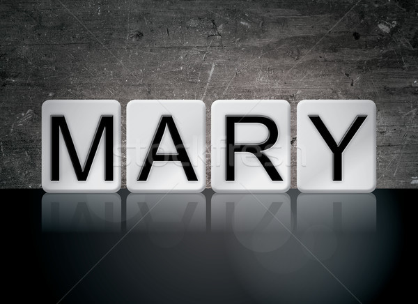 Mary Concept Tiled Word Stock photo © enterlinedesign
