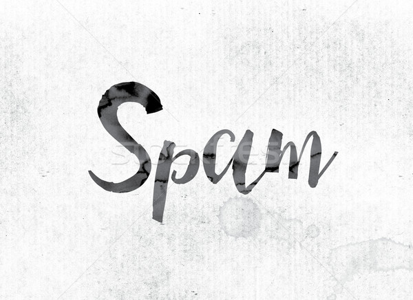 Spam Concept Painted in Ink Stock photo © enterlinedesign