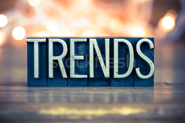 Trends Concept Metal Letterpress Type Stock photo © enterlinedesign