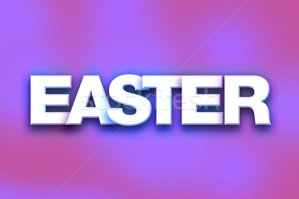 Easter Concept Colorful Word Art Stock photo © enterlinedesign