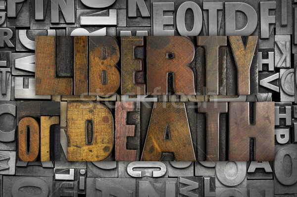 Liberty or Death Stock photo © enterlinedesign