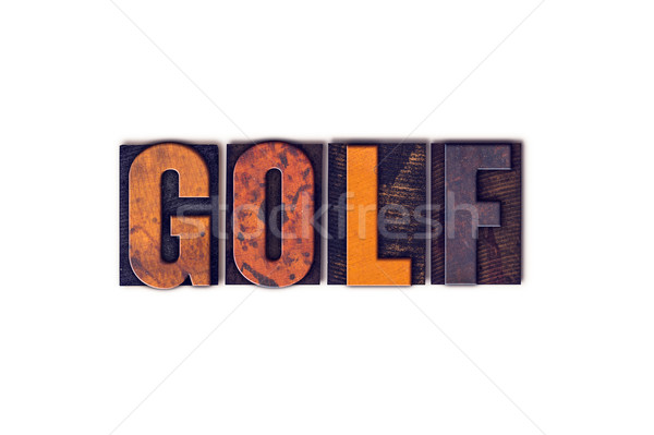 Golf Concept Isolated Letterpress Type Stock photo © enterlinedesign