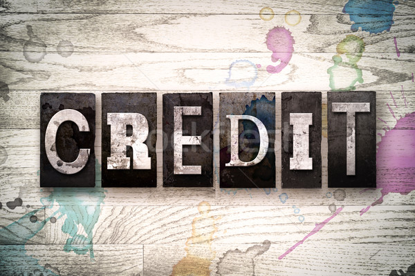 Credit Concept Metal Letterpress Type Stock photo © enterlinedesign
