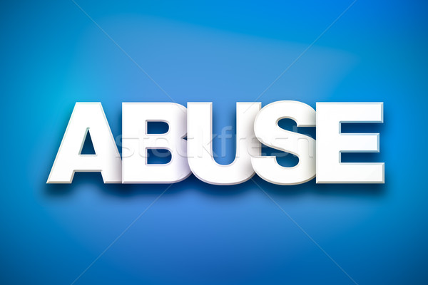 Abuse Theme Word Art on Colorful Background Stock photo © enterlinedesign