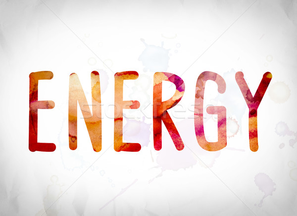 Energy Concept Watercolor Word Art Stock photo © enterlinedesign