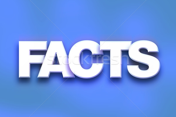 Facts Concept Colorful Word Art Stock photo © enterlinedesign