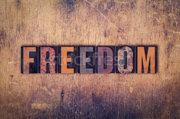 Freedom Concept Wooden Letterpress Type Stock photo © enterlinedesign