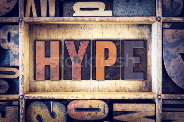 Hype Concept Letterpress Type Stock photo © enterlinedesign