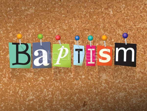 Baptism Concept Pinned Letters Illustration Stock photo © enterlinedesign
