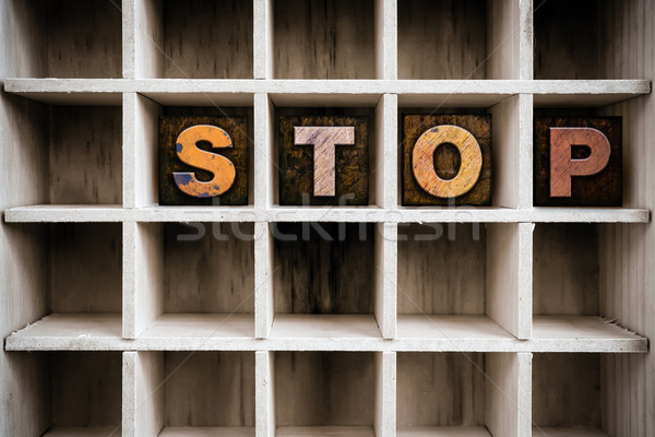 Stop Concept Wooden Letterpress Type in Drawer Stock photo © enterlinedesign
