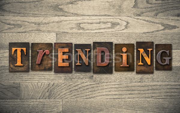 Trending Wooden Letterpress Concept Stock photo © enterlinedesign